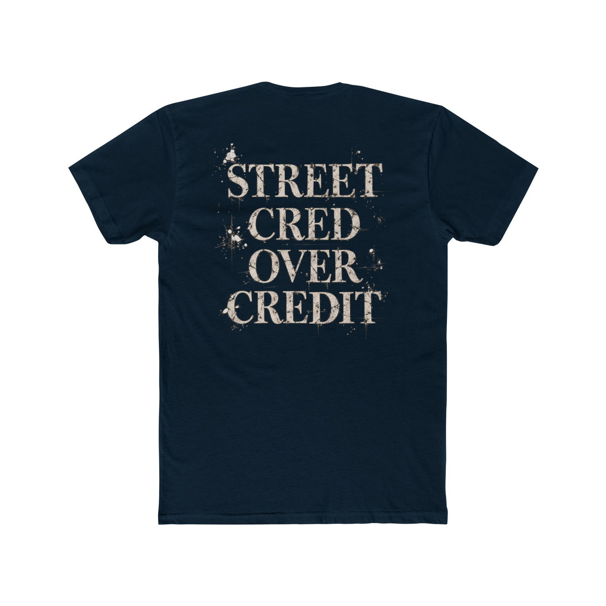 Samfy ‘Street Cred Over Credit’ Graphic Tee — Vintage Text Cotton Crew Shirt
