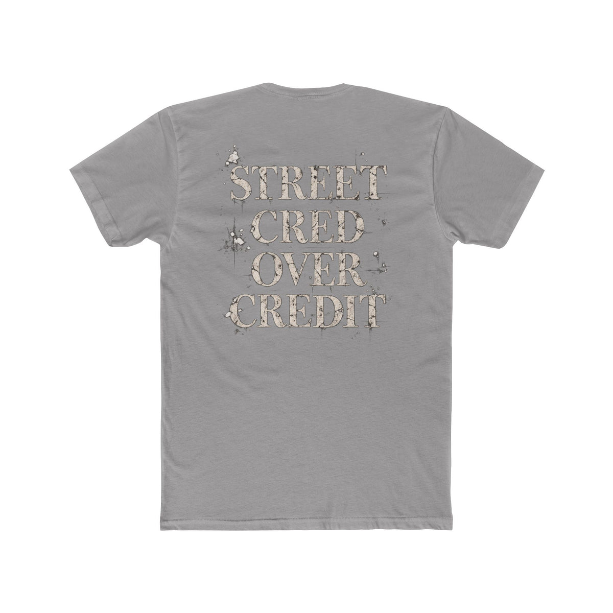 Samfy ‘Street Cred Over Credit’ Graphic Tee — Vintage Text Cotton Crew Shirt